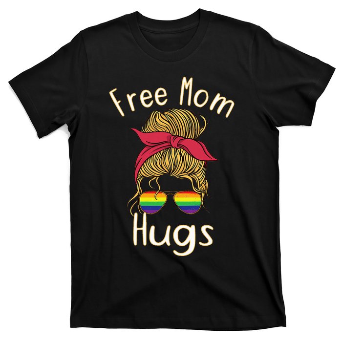 Free Mom Hugs Messy Bun LGBT Pride Rainbow T-Shirt