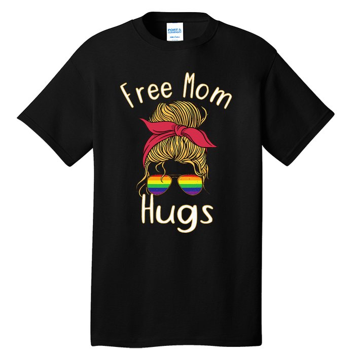 Free Mom Hugs Messy Bun LGBT Pride Rainbow Tall T-Shirt