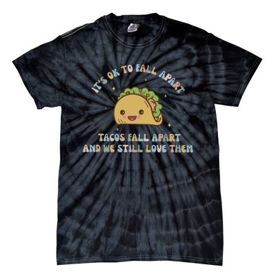 Funny Mental Health Mental Health Awareness Tie-Dye T-Shirt