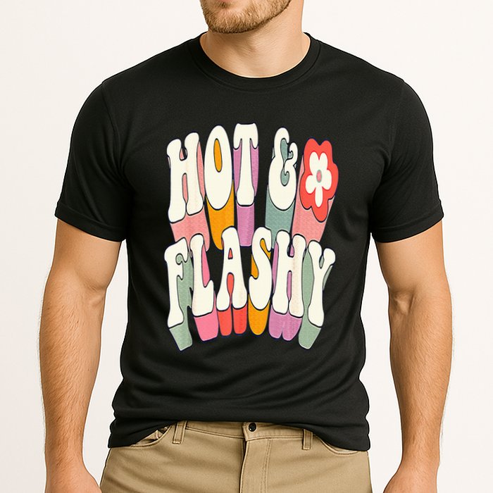 Funny Menopause hot flashes gift for Hot and Flashy Cooling Performance Crew T-Shirt
