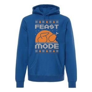 Feast Mode Holiday Thanksgiving Turkey Day Pilgrim Design Gift Premium Hoodie