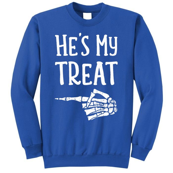 Funny matching he's my treat couples costume halloween hers Sweatshirt