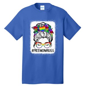 Free Mom Hugs Messy Bun Lgbt Pride Rainbow Gift Tall T-Shirt