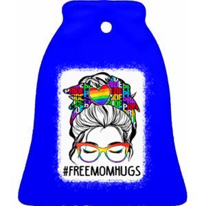 Free Mom Hugs Messy Bun Lgbt Pride Rainbow Gift Ceramic Bell Ornament