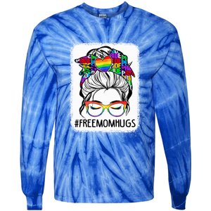 Free Mom Hugs Messy Bun Lgbt Pride Rainbow Gift Tie-Dye Long Sleeve Shirt