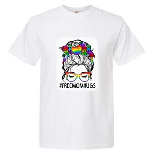 Free Mom Hugs Messy Bun Lgbt Pride Rainbow Gift Garment-Dyed Heavyweight T-Shirt