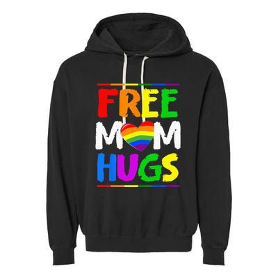 Free Mom Hugs LGBT LGBTQ Pride Month Rainbow Mom Support Garment-Dyed Fleece Hoodie