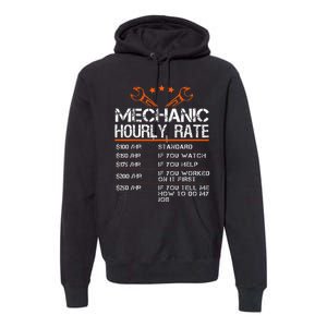 Funny Mechanic Hourly Rate Auto Repair Mechanic Premium Hoodie