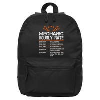 Funny Mechanic Hourly Rate Auto Repair Mechanic 16 in Basic Backpack