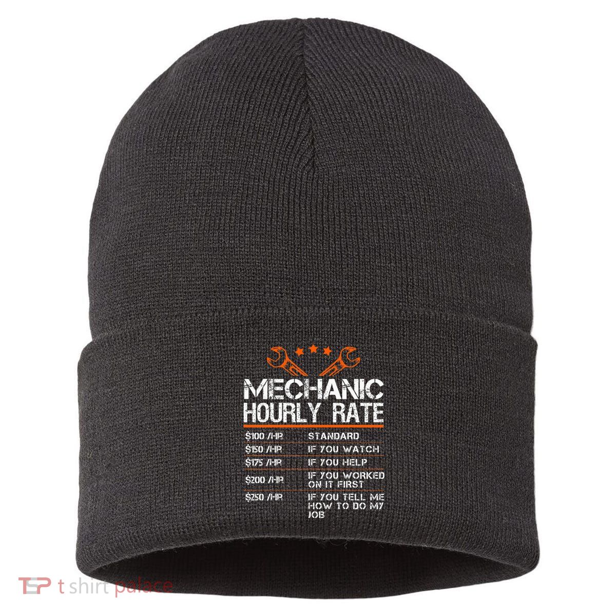 Funny Mechanic Hourly Rate Auto Repair Mechanic Sustainable Knit Beanie