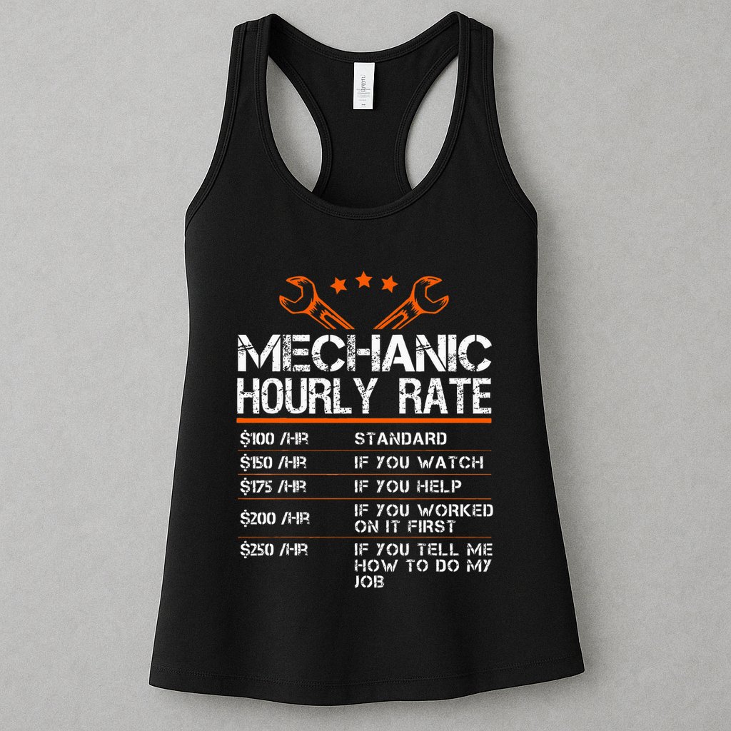 Funny Mechanic Hourly Rate Auto Repair Mechanic Womens Tank Top