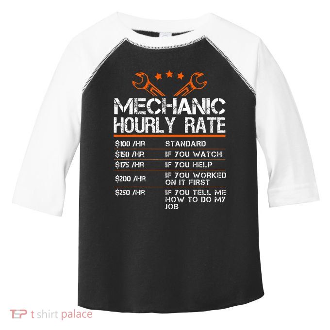 Funny Mechanic Hourly Rate Auto Repair Mechanic Toddler Fine Jersey T-Shirt