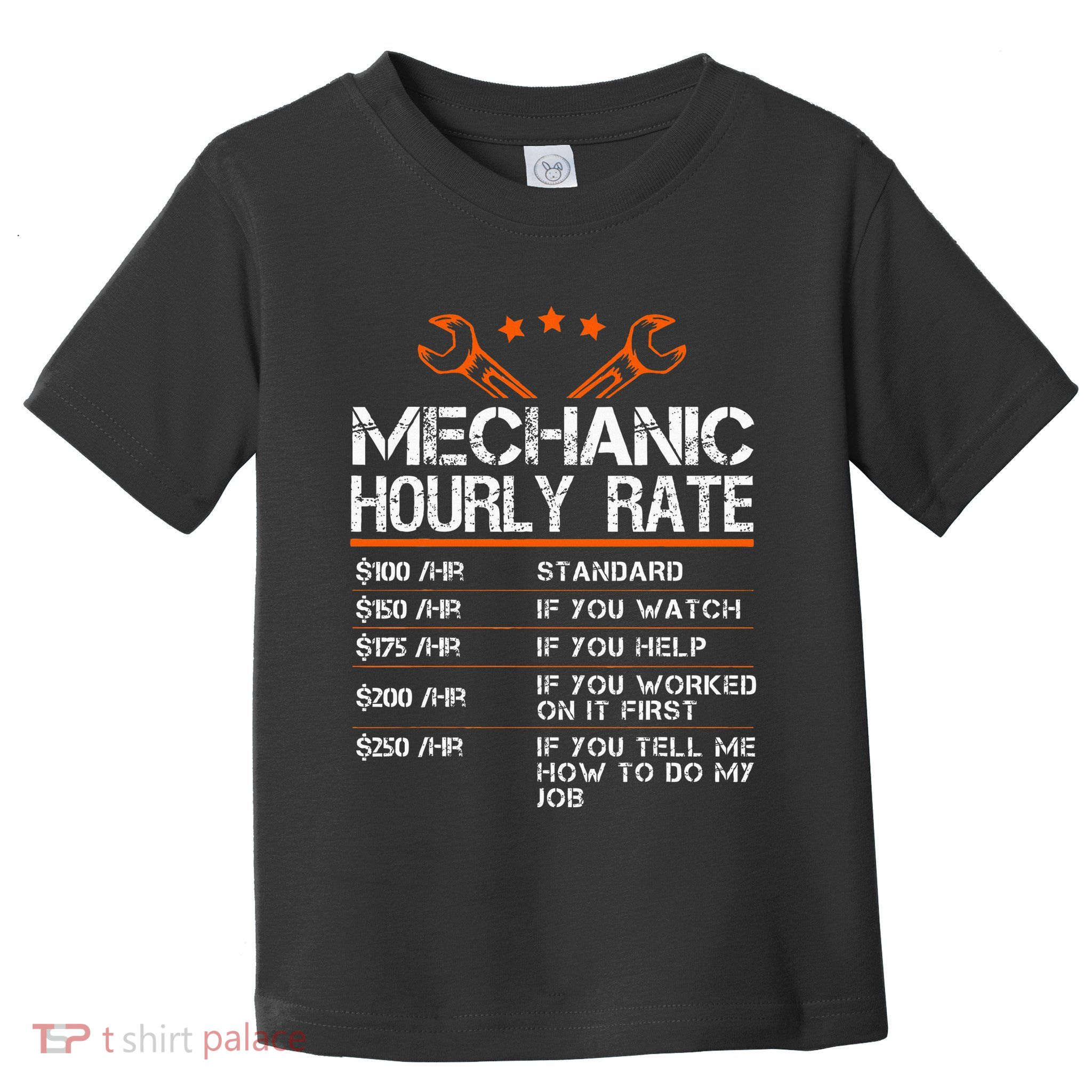 Funny Mechanic Hourly Rate Auto Repair Mechanic Toddler T-Shirt