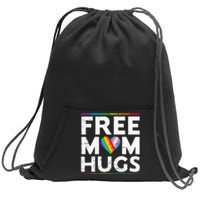 Free Mom Hugs Lgbt Pride Parades Rainbow Flag Sweatshirt Cinch Pack Bag