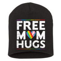 Free Mom Hugs Lgbt Pride Parades Rainbow Flag Short Acrylic Beanie