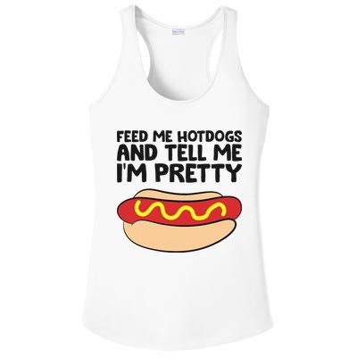 Feed Me Hotdogs And Tell Me I'm Pretty Hot Dog Ladies PosiCharge Competitor Racerback Tank