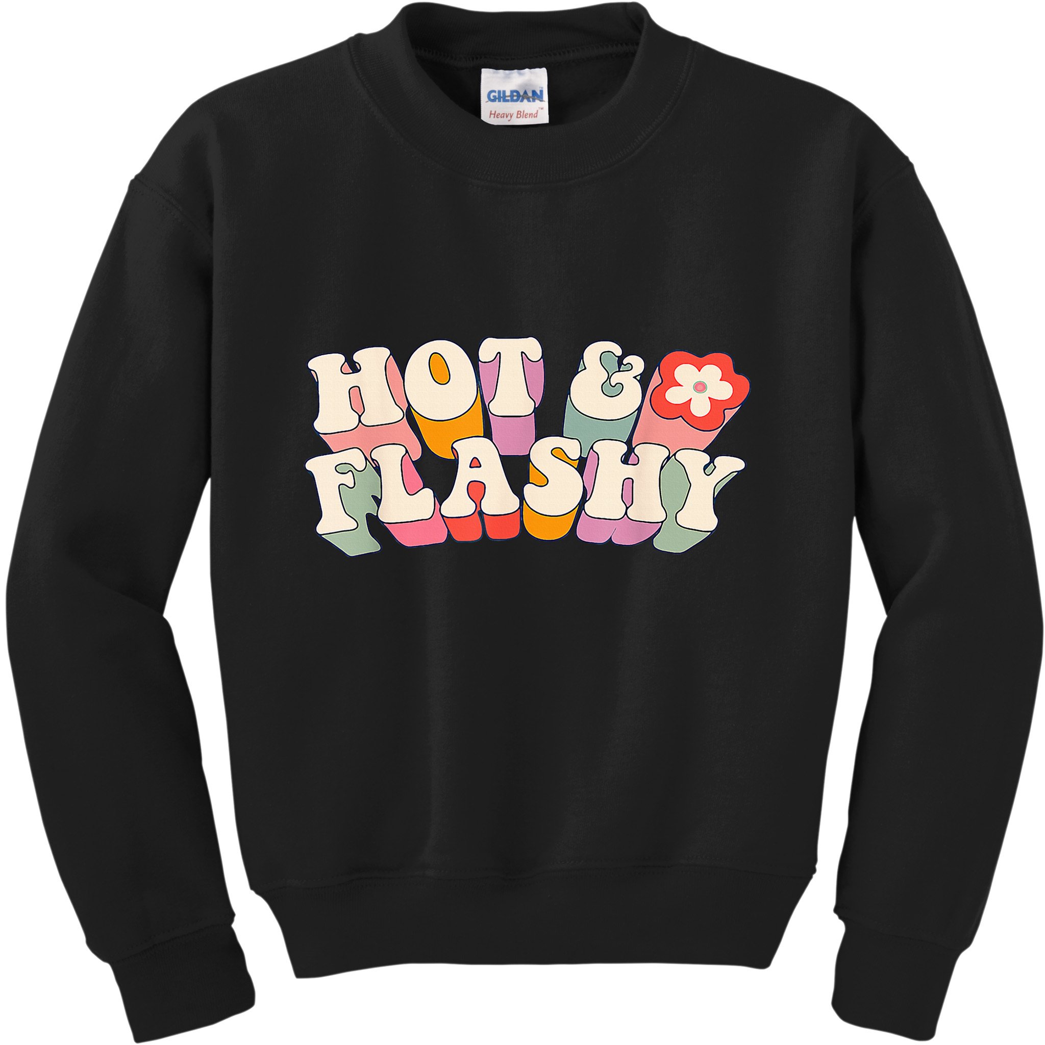 Funny Menopause hot flashes, Kids Sweatshirt