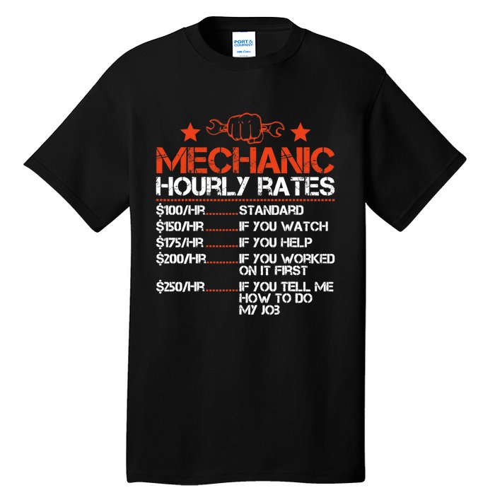 Funny Mechanic Hourly Rate Labor Rates Costume Tall T-Shirt