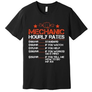 Funny Mechanic Hourly Rate Labor Rates Costume Premium T-Shirt