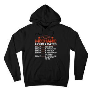 Funny Mechanic Hourly Rate Labor Rates Costume Tall Hoodie