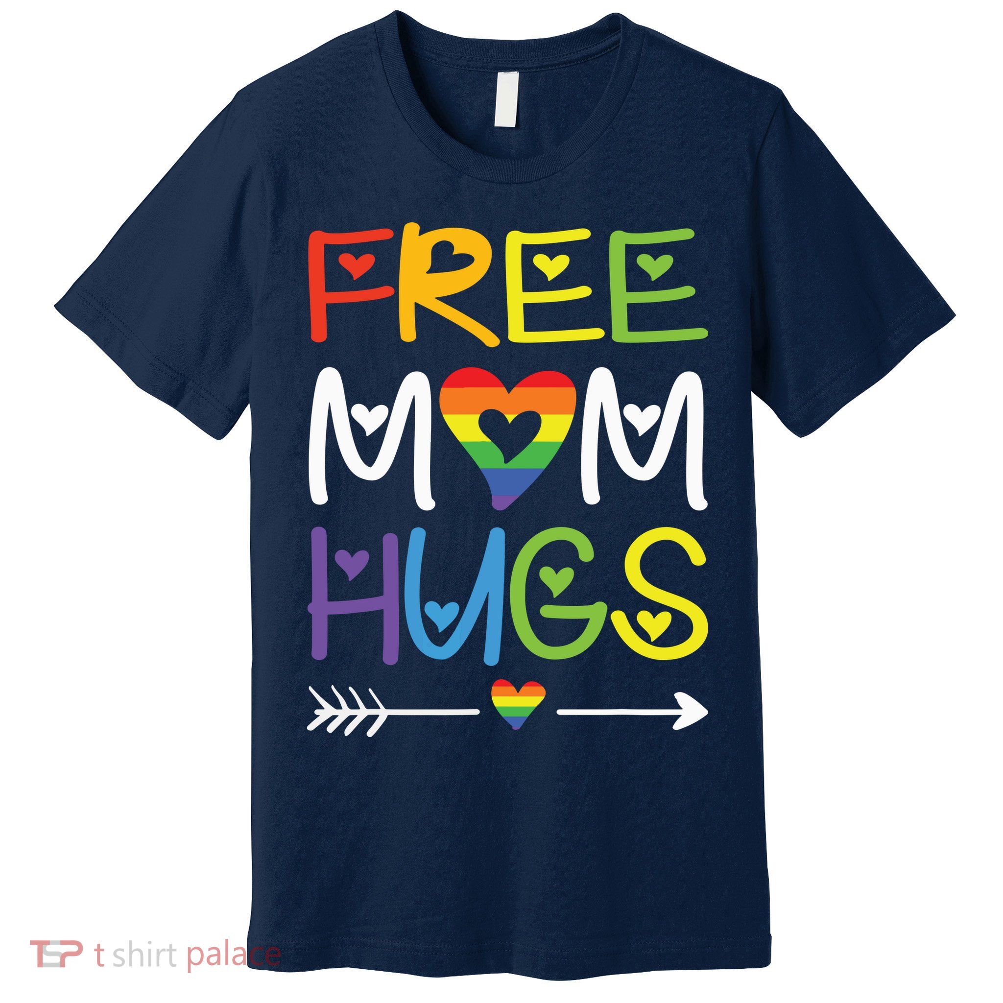 Free Mom Hugs Premium T-Shirt