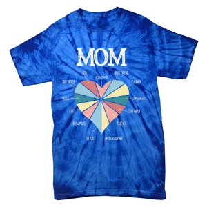 Funny Mom Hearmeaningful Gift Mom Life Meaningful Gift Mom Mother's Day Gift Tie-Dye T-Shirt