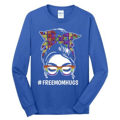 Free Mom Hugs Flag Lgbt Messy Bun Pride Rainbow Flag Funny Gift Tall Long Sleeve T-Shirt