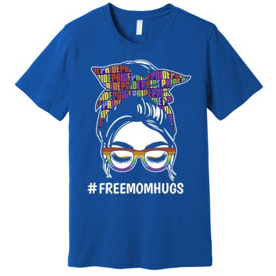 Free Mom Hugs Flag Lgbt Messy Bun Pride Rainbow Flag Funny Gift Premium T-Shirt