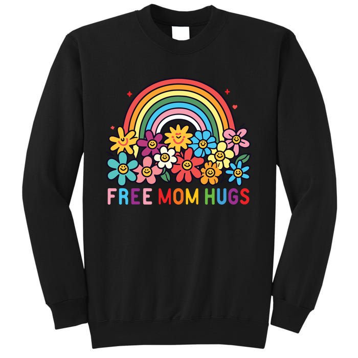 Free Mom Hugs Proud Mom Tall Sweatshirt