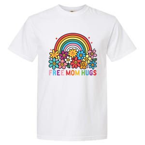 Free Mom Hugs Proud Mom Garment-Dyed Heavyweight T-Shirt