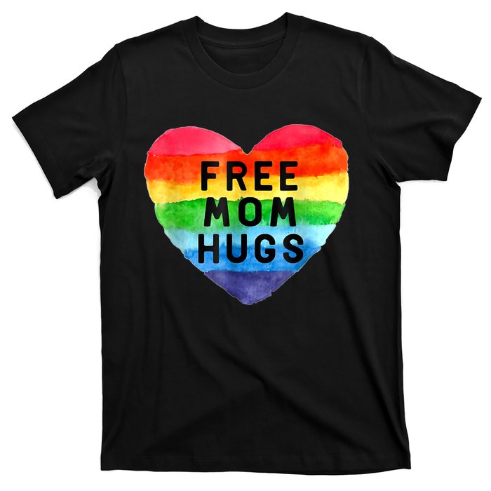 Free Mom Hugs , Free Mom Hugs Inclusive Pride LGBTQIA T-Shirt