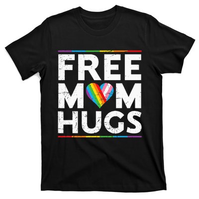 Free Mom Hugs Lgbt Pride Parades Rainbow T-Shirt