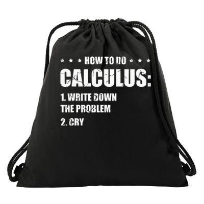 Funny Math How To Do Calculus Funny Algebra Drawstring Bag