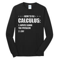 Funny Math How To Do Calculus Funny Algebra Tall Long Sleeve T-Shirt