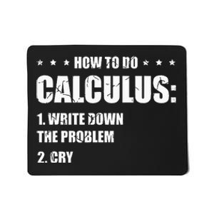 Funny Math How To Do Calculus Funny Algebra Mousepad