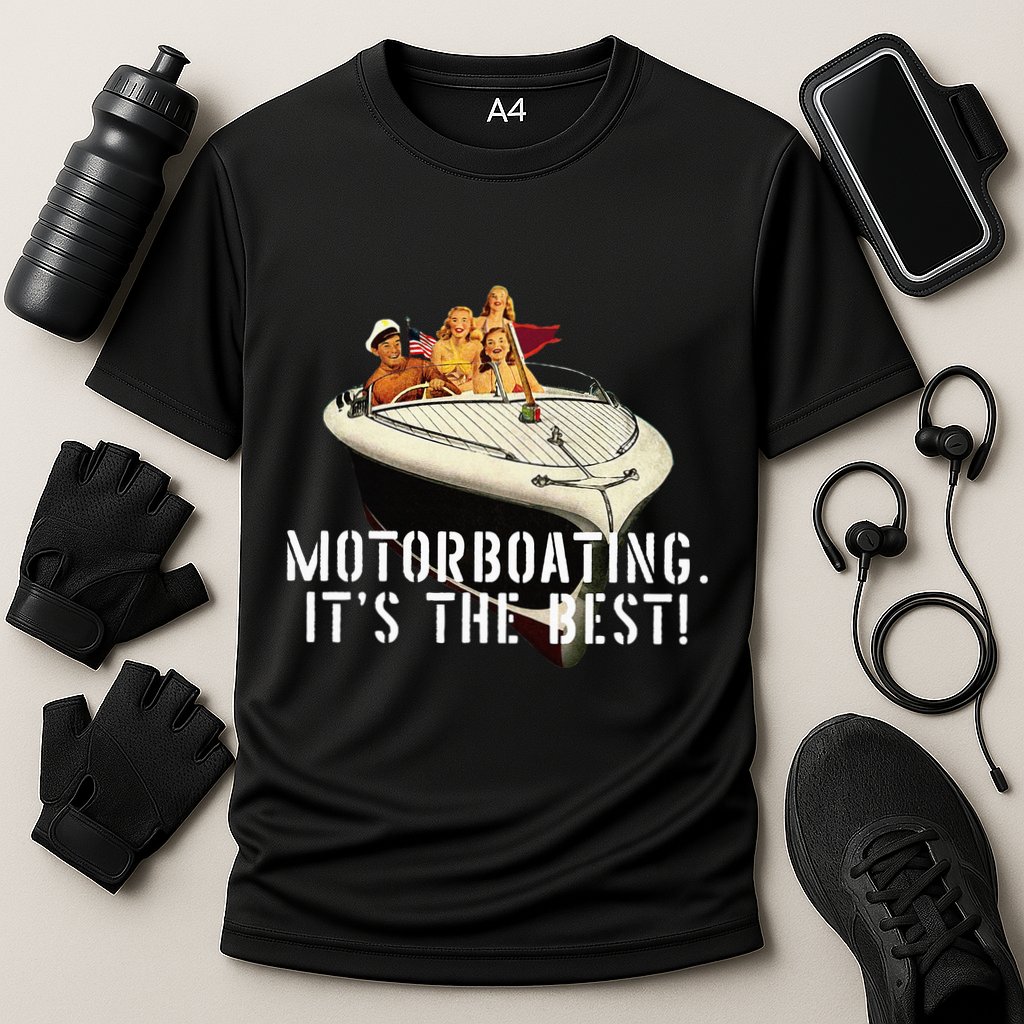 Funny Motorboating Its The Best Performance Shirt