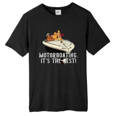 Funny Motorboating Its The Best Tall Fusion ChromaSoft Performance T-Shirt