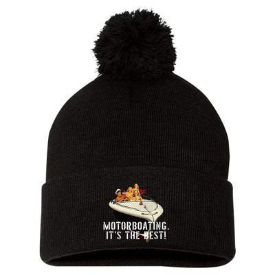 Funny Motorboating Its The Best Pom Pom 12in Knit Beanie