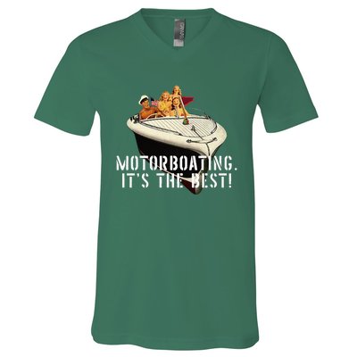 Funny Motorboating Its The Best V-Neck T-Shirt