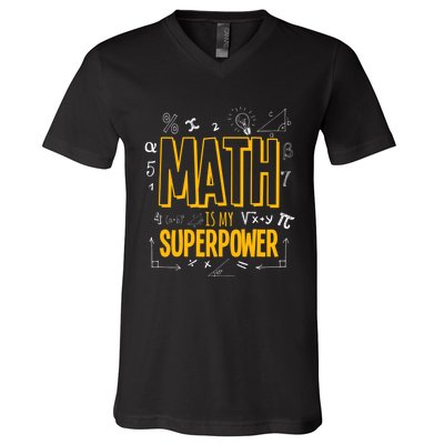 Funny Math Is My Superpower Algebra Lover Steam Gift V-Neck T-Shirt