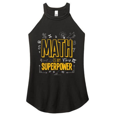 Funny Math Is My Superpower Algebra Lover Steam Gift Women's Perfect Tri Rocker Tank