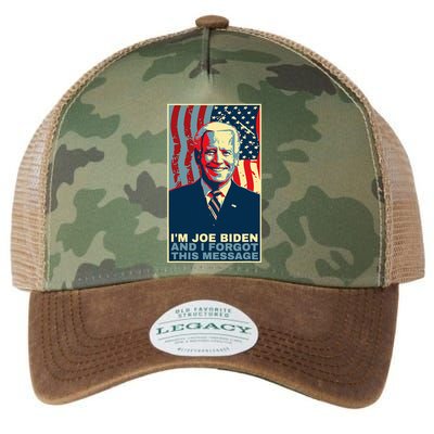 Funny Meme I Am Joe Biden And I Forgot This Message Gift Legacy Tie Dye Trucker Hat