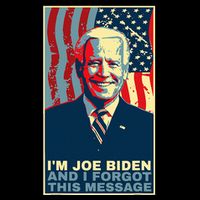 Funny Meme I Am Joe Biden And I Forgot This Message Gift 16 in Basic Backpack