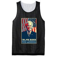 Funny Meme I Am Joe Biden And I Forgot This Message Gift Mesh Reversible Basketball Jersey Tank
