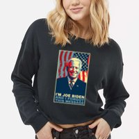 Funny Meme I Am Joe Biden And I Forgot This Message Gift Cropped Pullover Crew