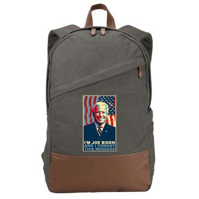 Funny Meme I Am Joe Biden And I Forgot This Message Gift Cotton Canvas Backpack