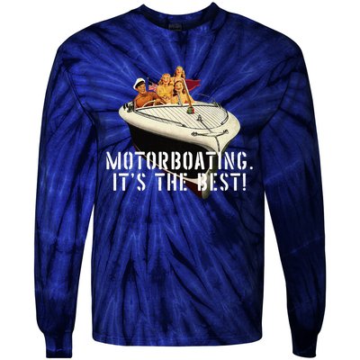 Funny Motorboating ItS The Best Tie-Dye Long Sleeve Shirt