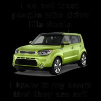 Funny Meme I Do Not Trust People Who Drive Kia Souls Joke Impact Tech Backpack