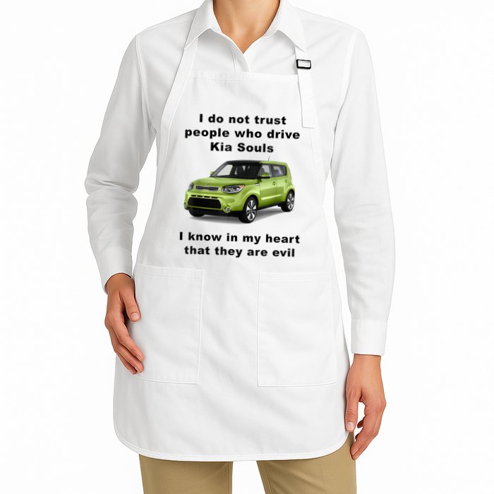 Funny Meme I Do Not Trust People Who Drive Kia Souls Joke Apron