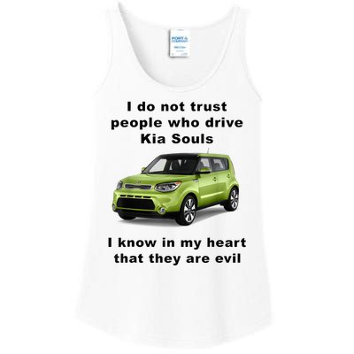 Funny Meme I Do Not Trust People Who Drive Kia Souls Joke Ladies Essential Tank